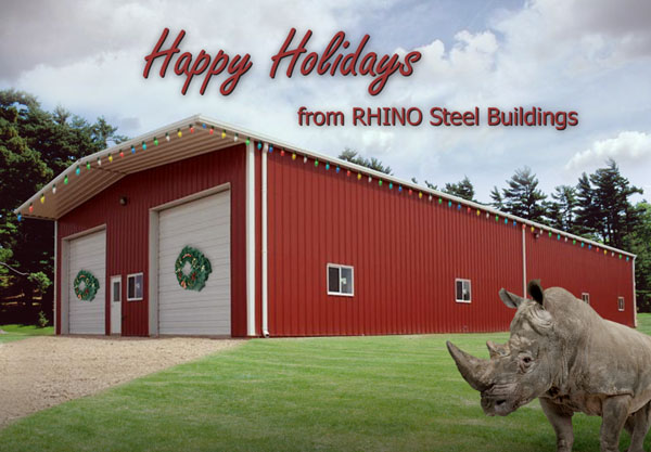 Happy Holidays from RHINO Steel Buildings