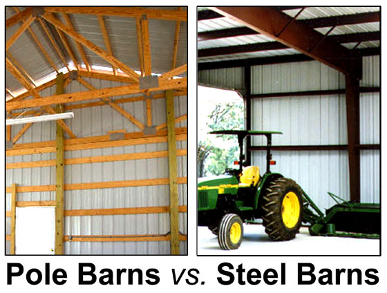 Side-by-side photos compare pole barn construction to metal barn construction