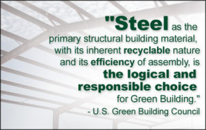 Quote about steel being the logical and responsible choice for green building.choice