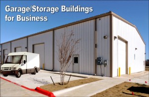 Attractive industrial metal building with the caption Garage and storage buildings for business