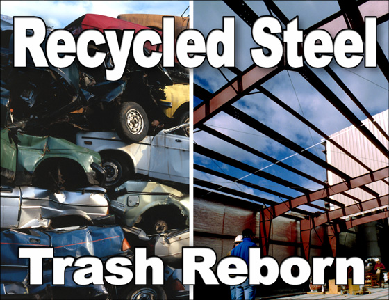 a huge stack of smashed cars beside a photo of a steel building frame, titled "Recycled Steel is Trash Reborn"