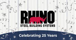 Happy Anniversary to Us: RHINO Steel Celebrates 25 Years